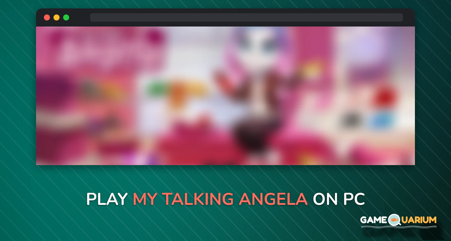 My Talking Angela on Windows My Talking Angela on Windows