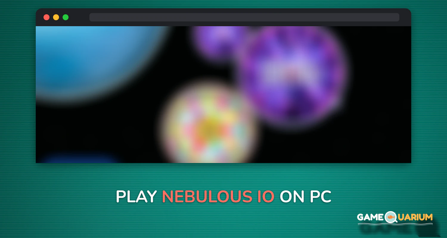 Nebulous.io on Windows Nebulous.io on Windows