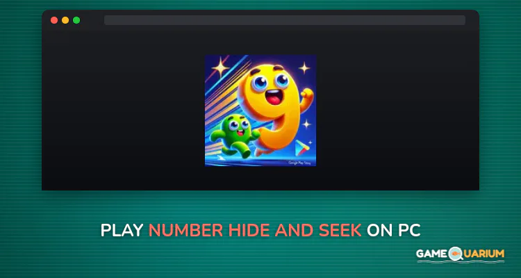 Number Hide and Seek on Windows Number Hide and Seek on Windows