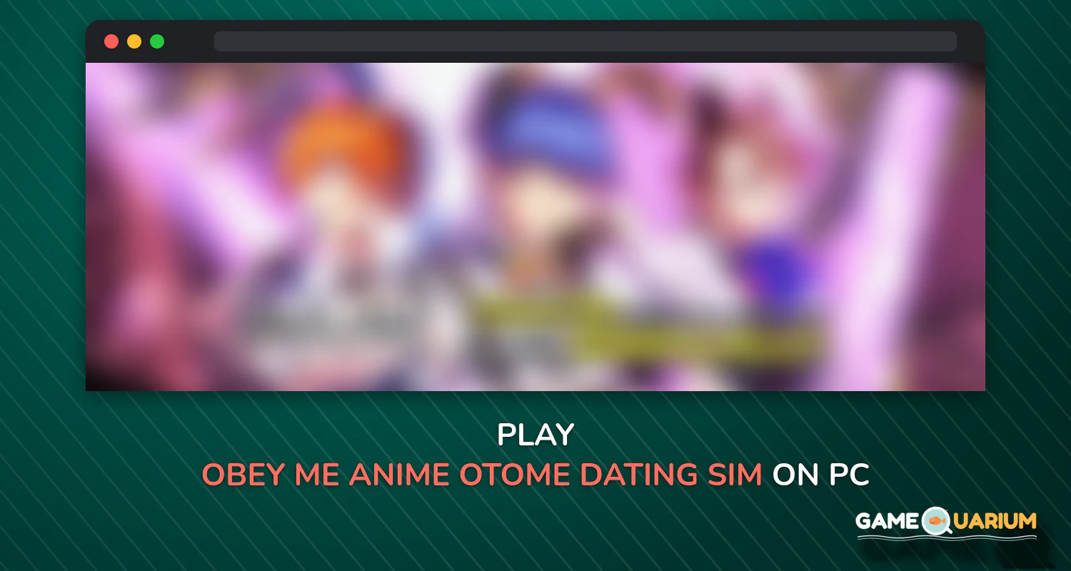 Obey Me! - Anime Otome Dating Sim / Dating Ikemen on Windows