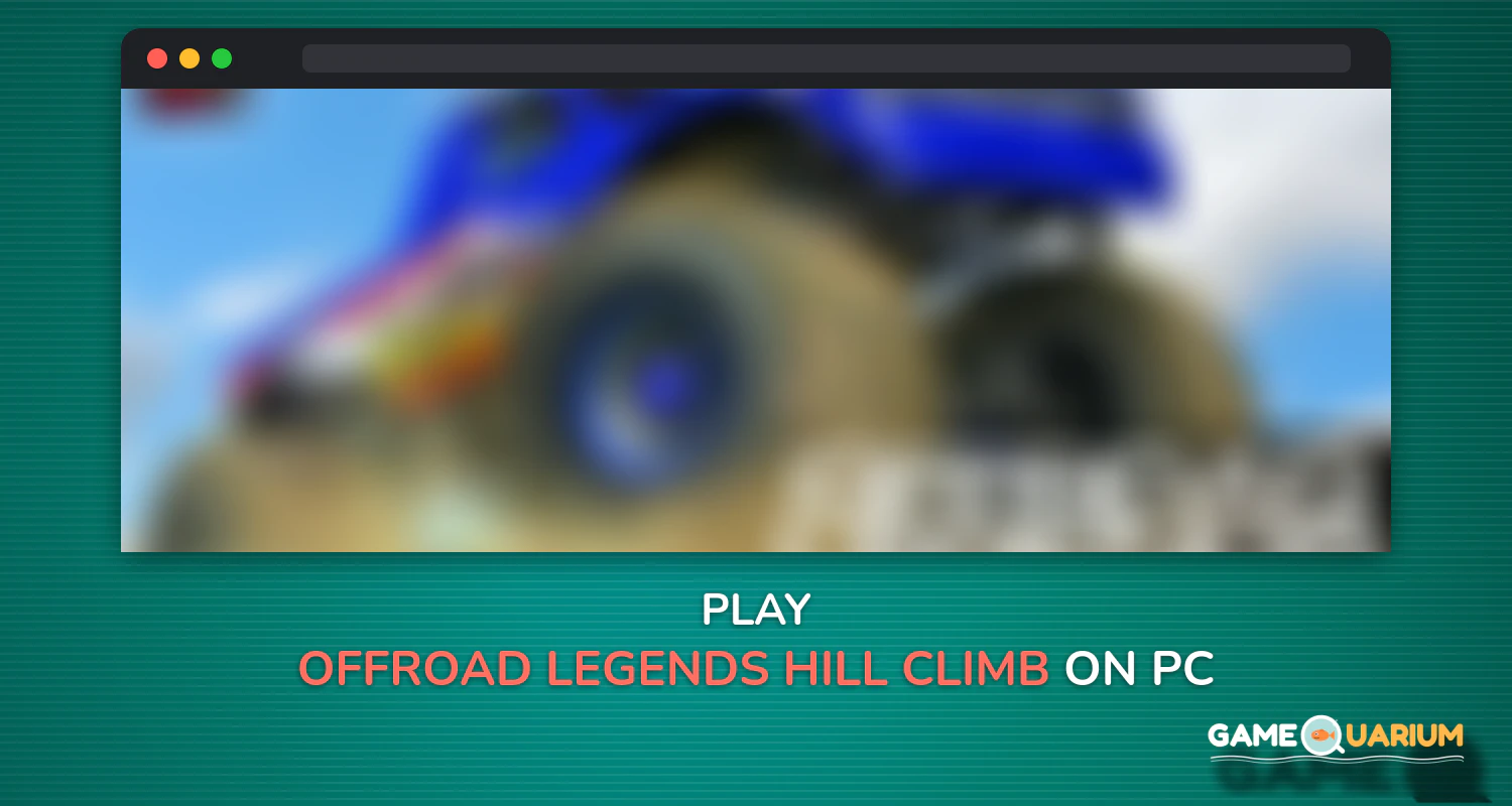 Offroad Legends - Hill Climb on Windows Offroad Legends - Hill Climb on Windows