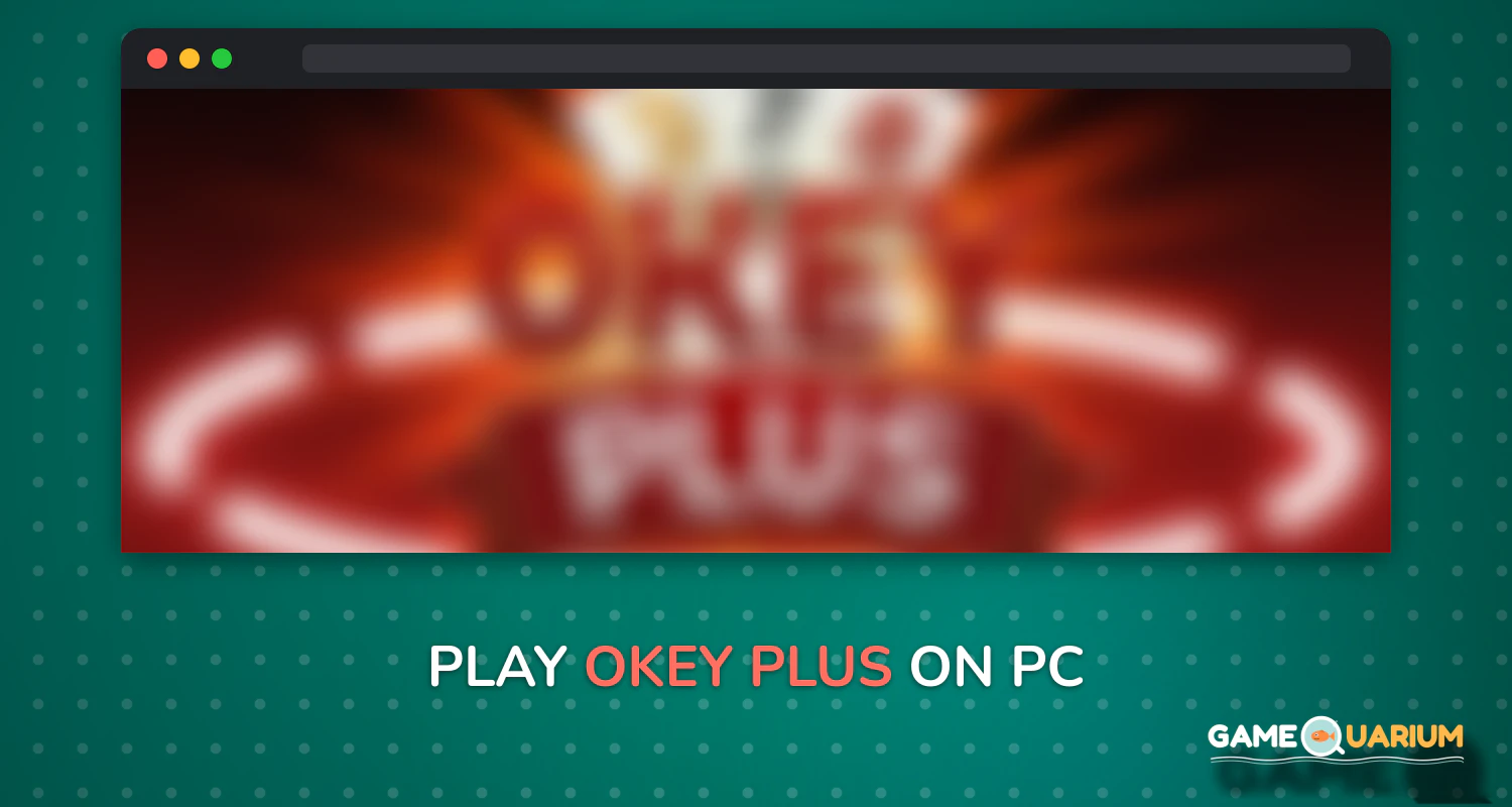 Okey Plus on Windows