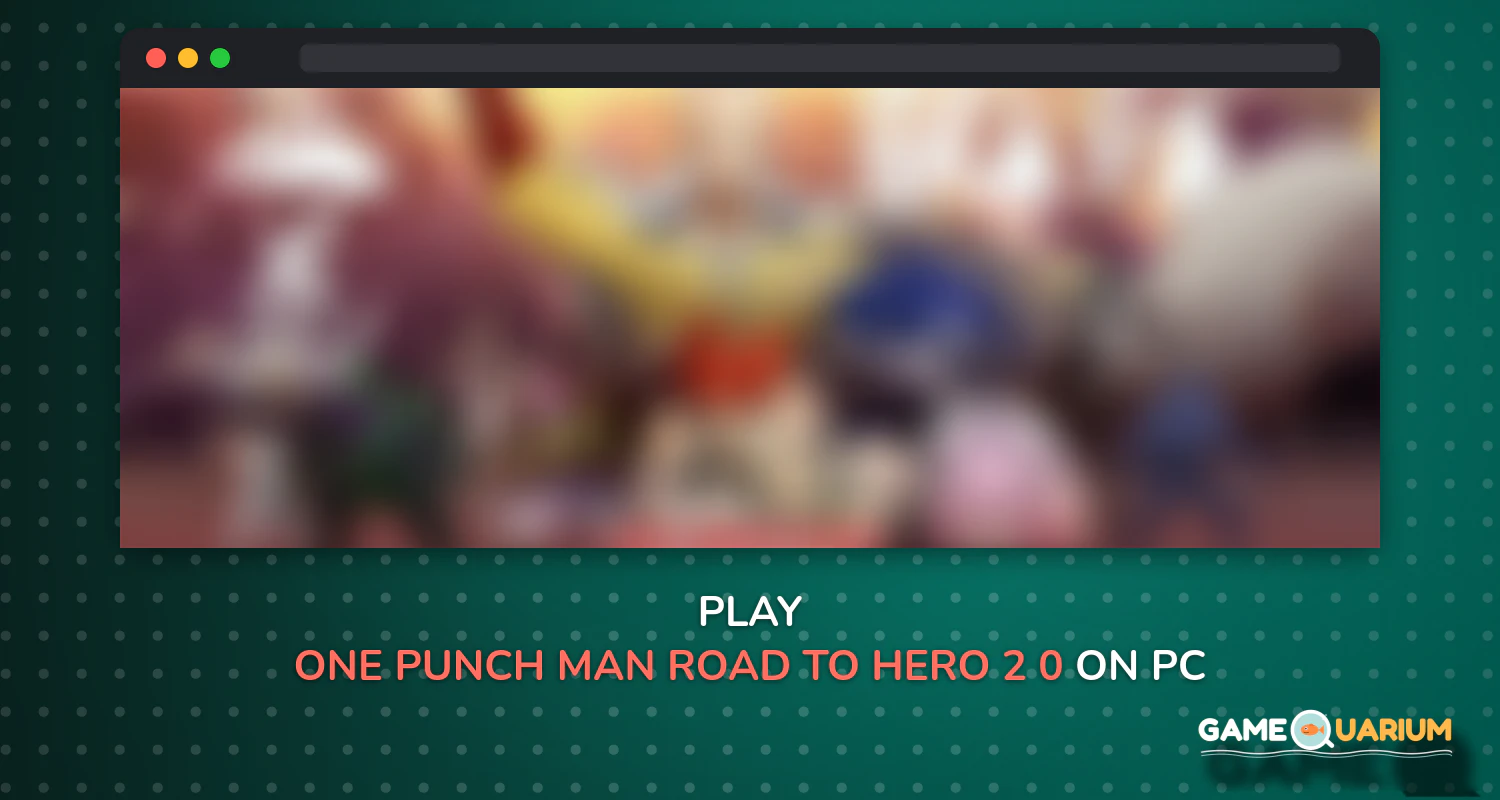 One-Punch Man: Road to Hero 2.0 on Windows