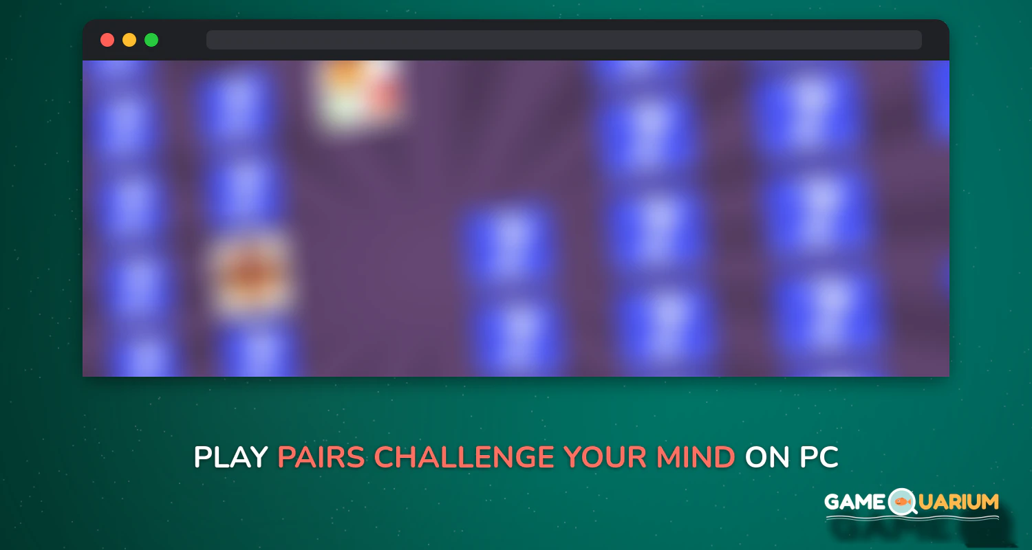 Pairs: challenge your mind! on Windows Pairs: challenge your mind! on Windows