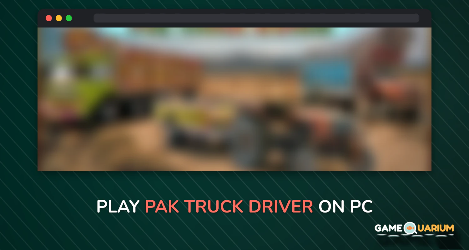Pak Truck Driver on Windows