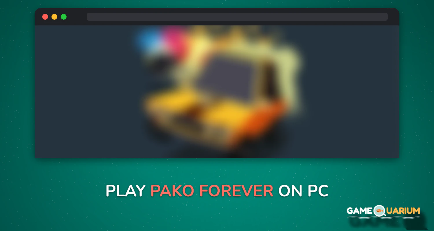 PAKO Forever on Windows PAKO Forever on Windows