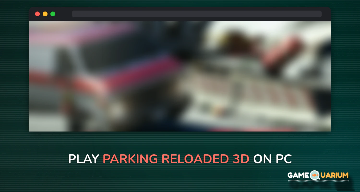 Parking Reloaded 3D on Windows Parking Reloaded 3D on Windows