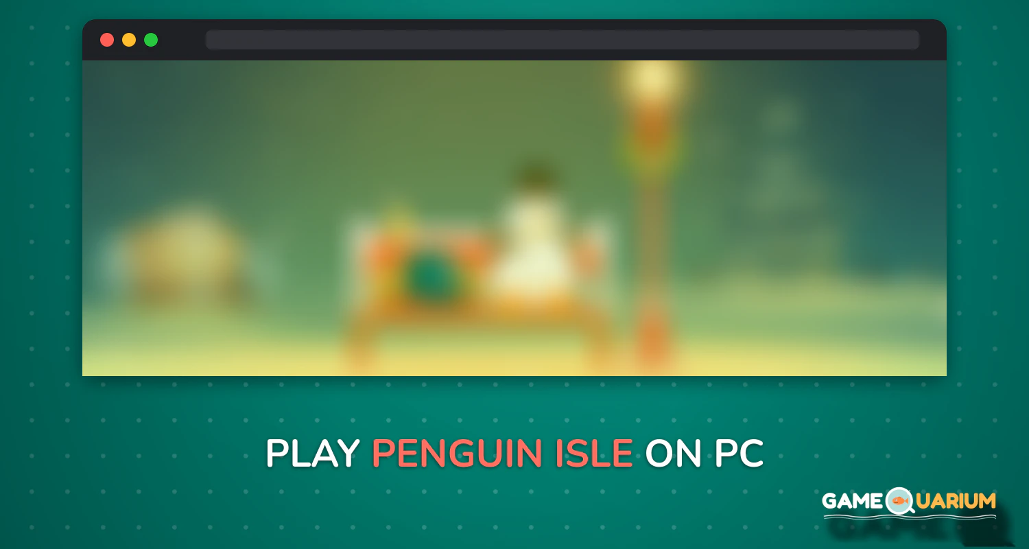 Penguin Isle on Windows Penguin Isle on Windows