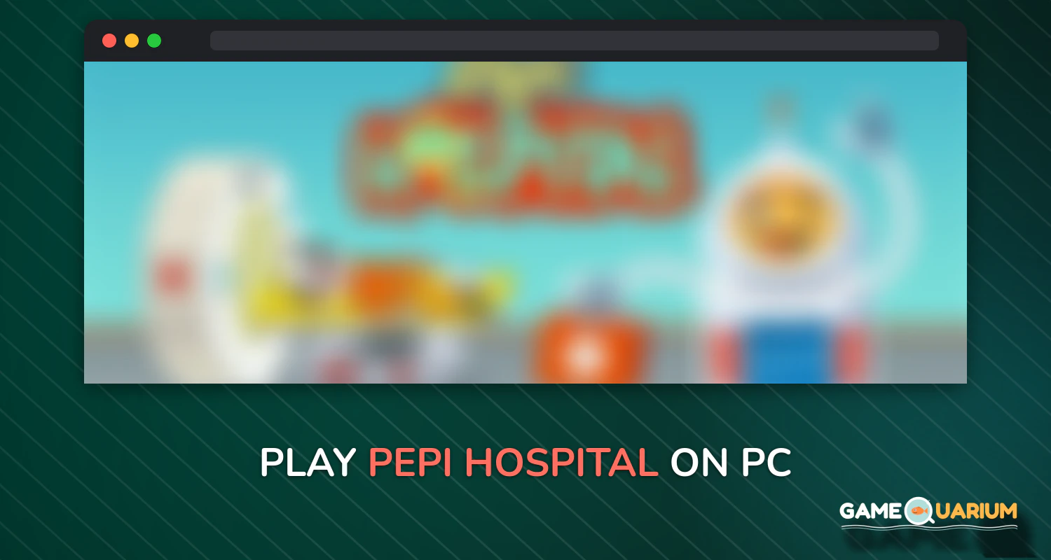 Pepi Hospital on Windows