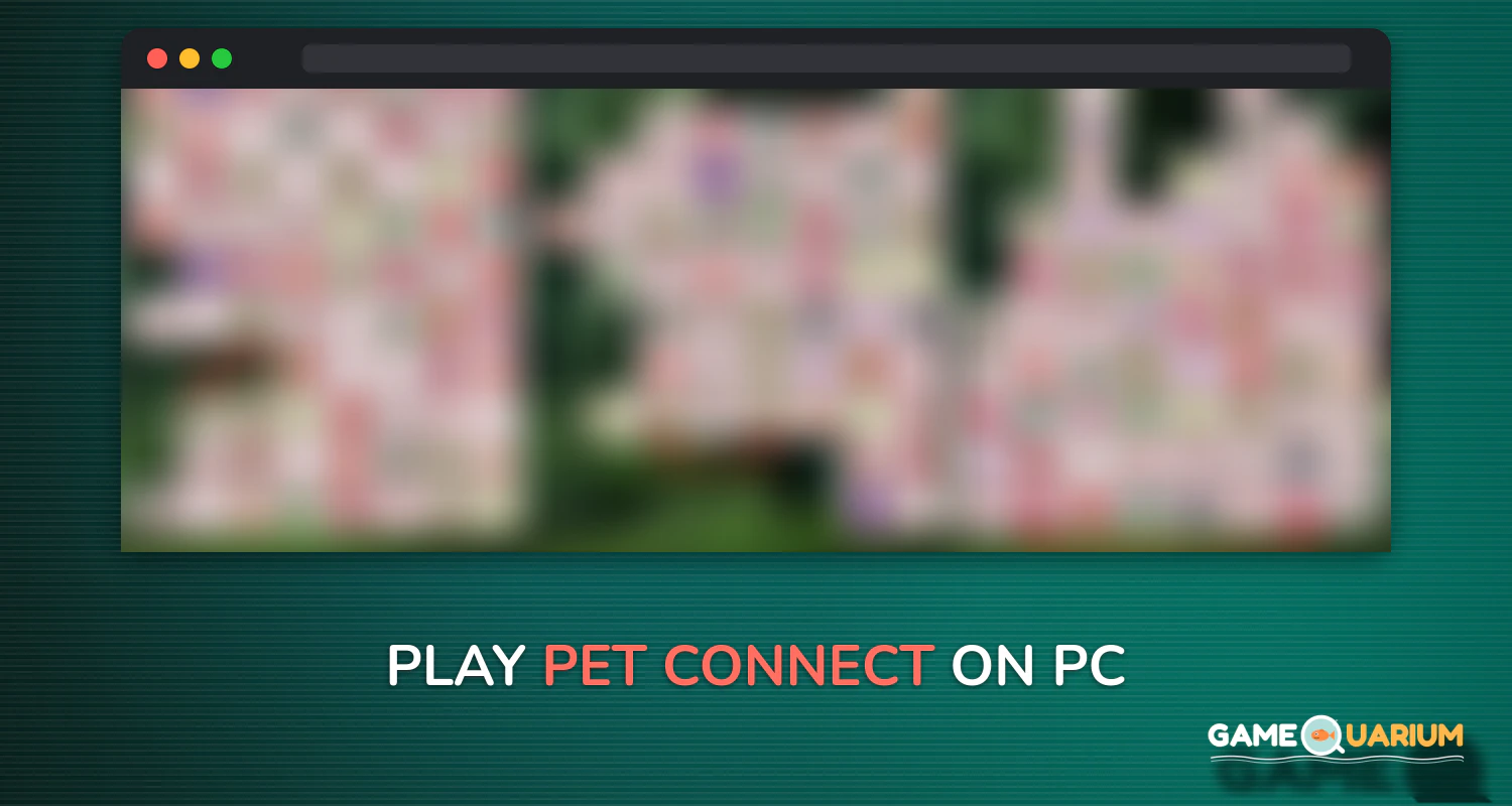 Pet Connect on Windows