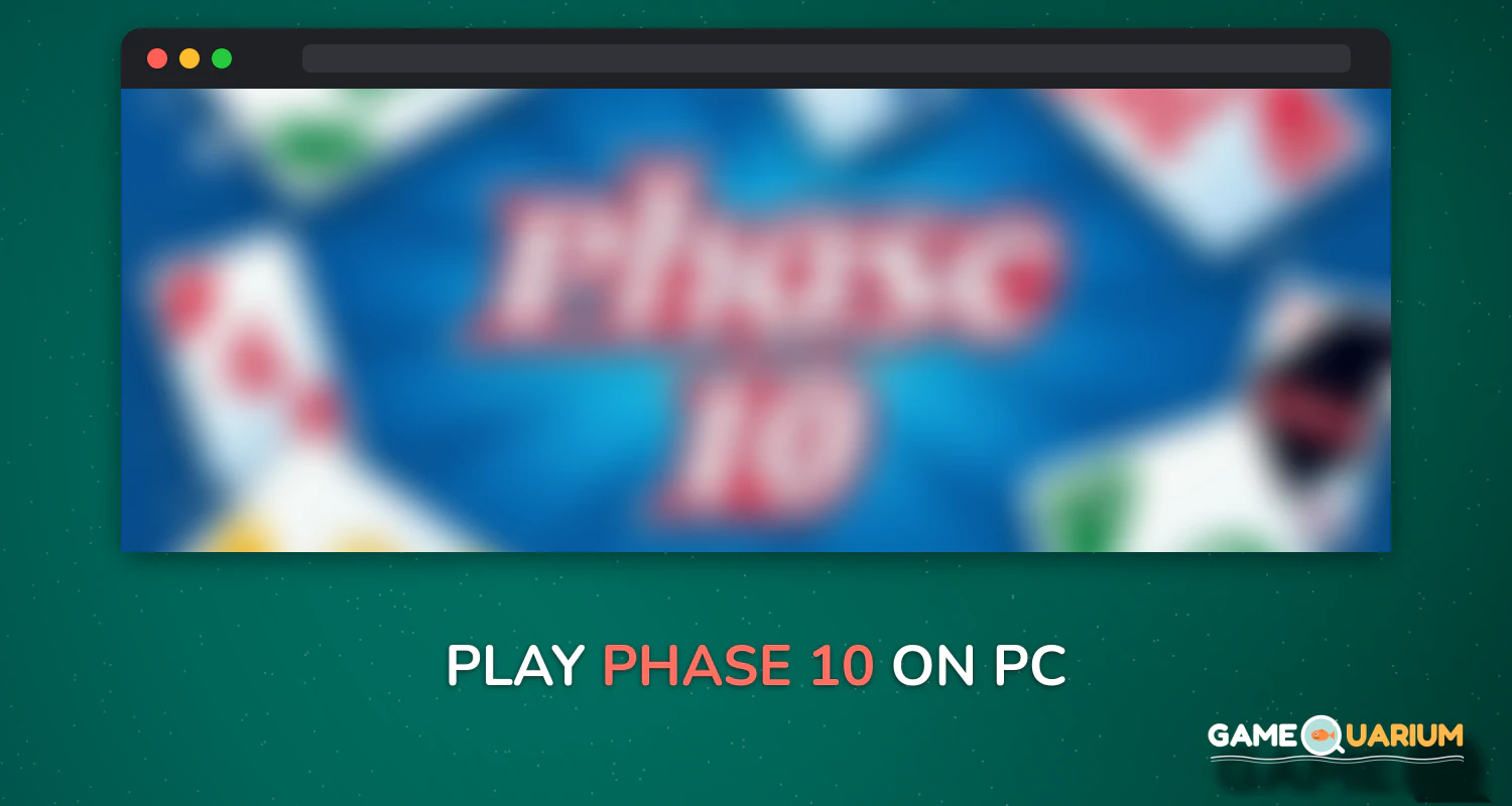 Phase 10 on Windows Phase 10 on Windows