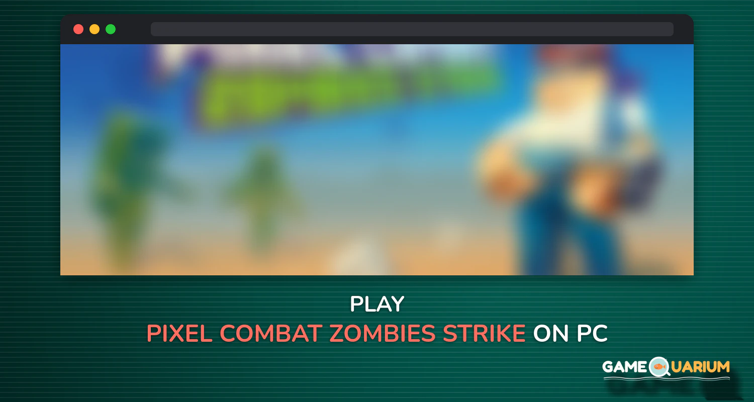 Pixel Combat: Zombies Strike on Windows