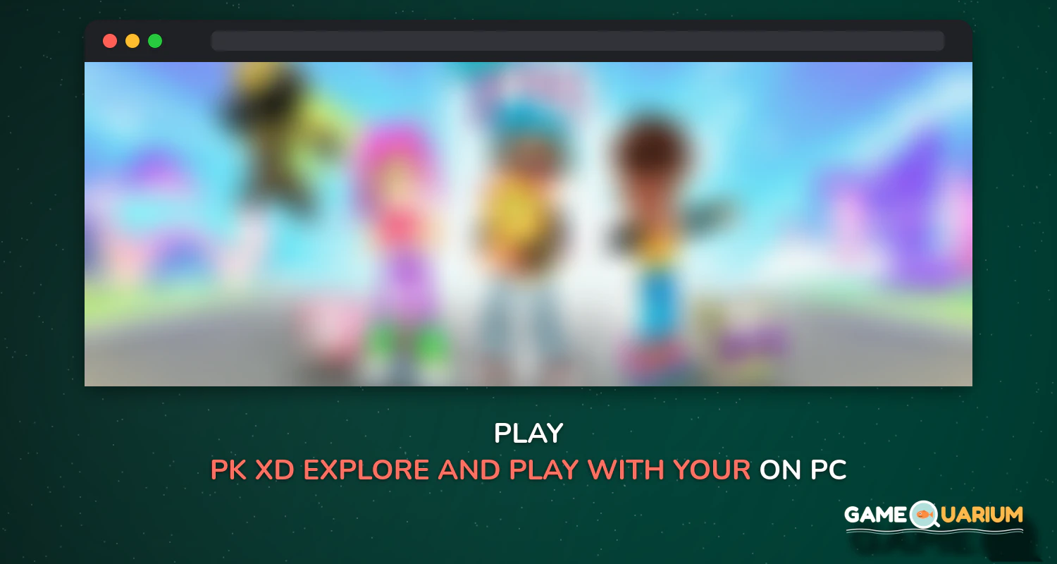 PK XD - Explore and Play with your Friends! on Windows