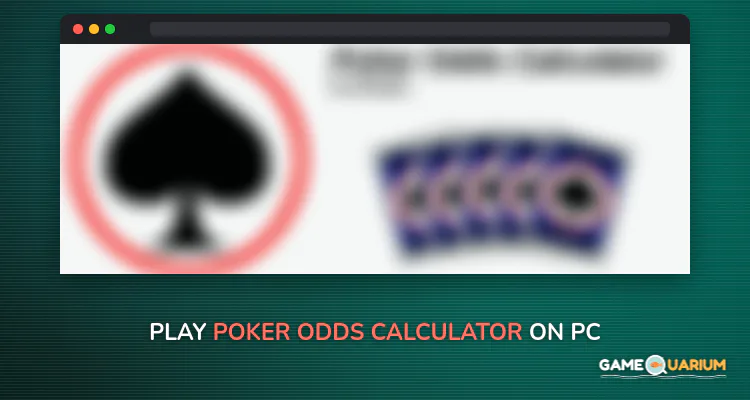 Poker Odds Calculator on Windows