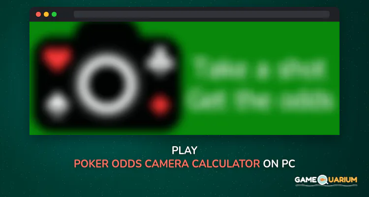Poker Odds Camera Calculator on Windows