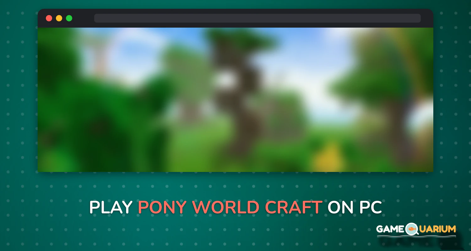 Pony World: Craft on Windows Pony World: Craft on Windows
