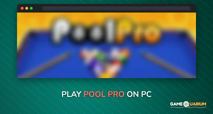 Pool Pro on Windows