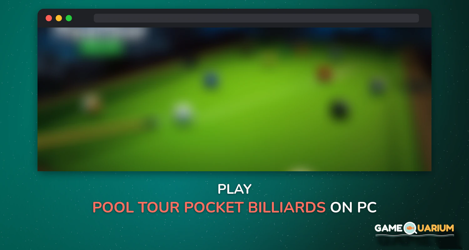 Pool Tour - Pocket Billiards on Windows