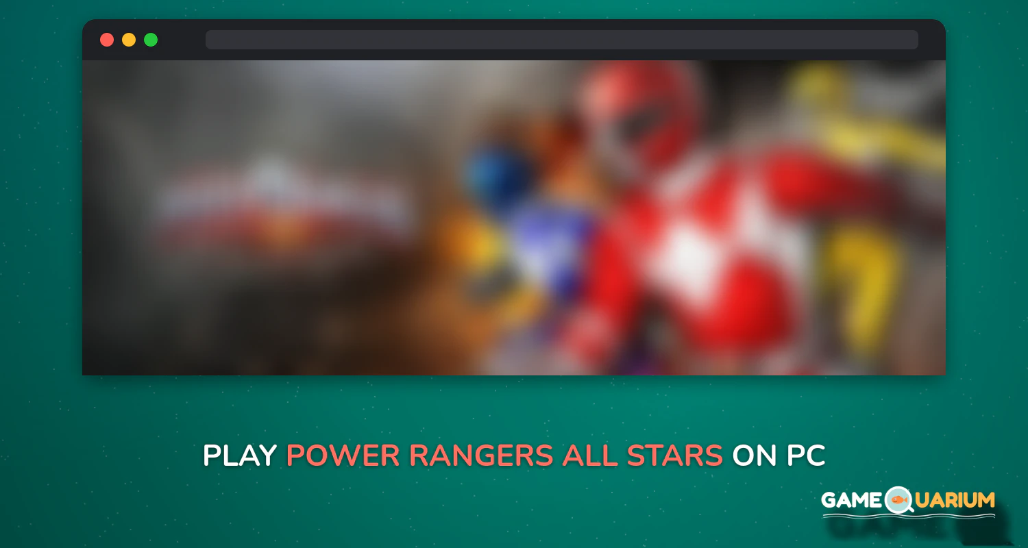 Power Rangers: All Stars on Windows Power Rangers: All Stars on Windows