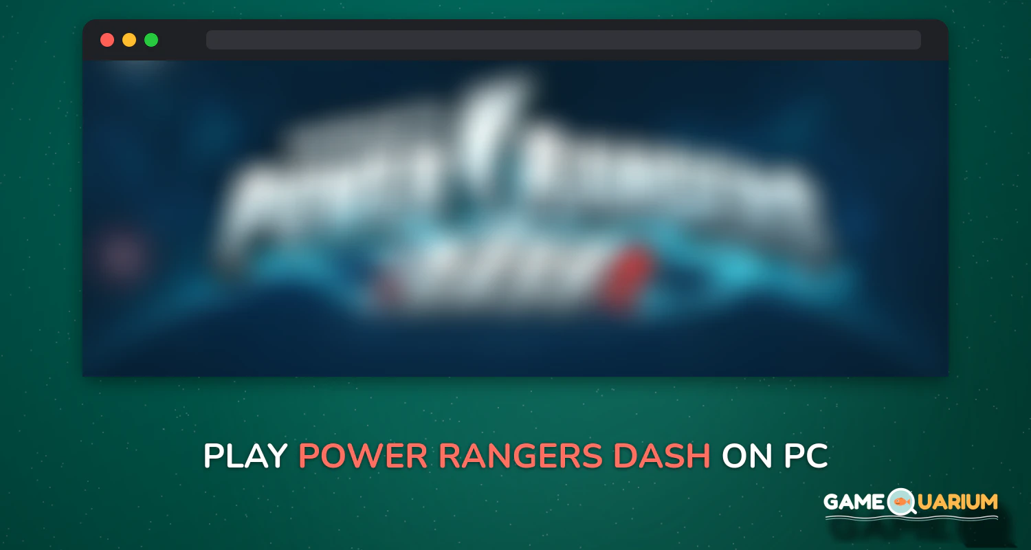 Power Rangers Dash on Windows Power Rangers Dash on Windows