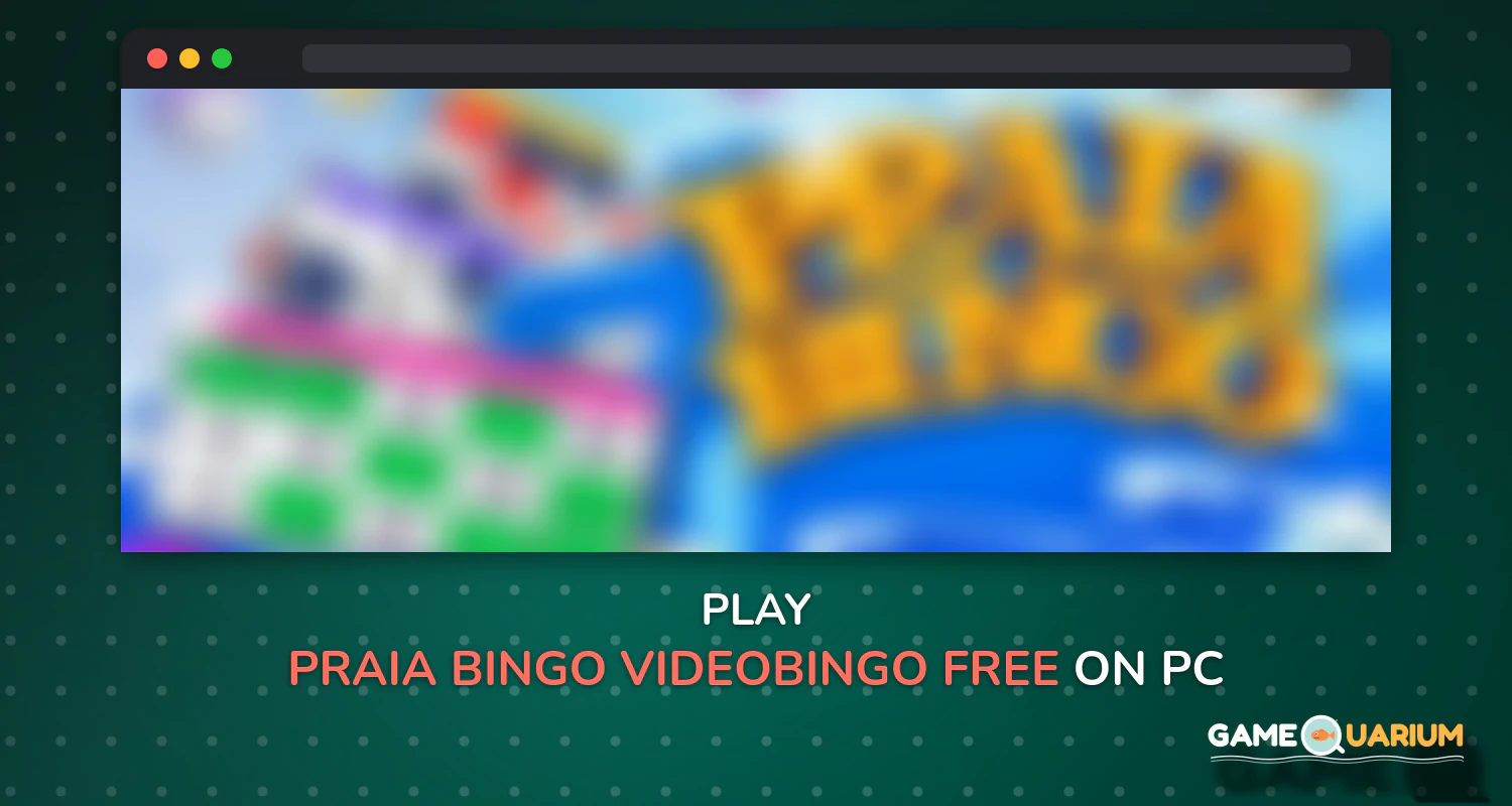 Praia Bingo + VideoBingo Free on Windows Praia Bingo + VideoBingo Free on Windows