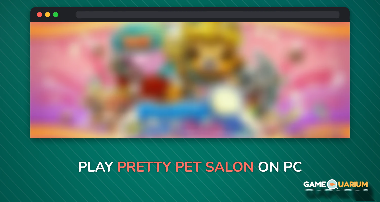 Pretty Pet Salon on Windows