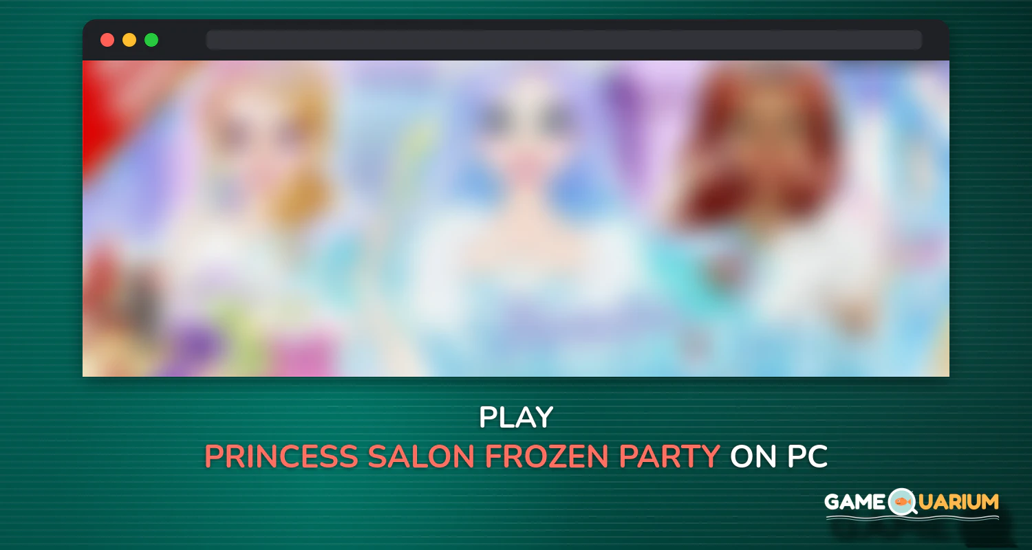 Princess Salon: Frozen Party on Windows Princess Salon: Frozen Party on Windows