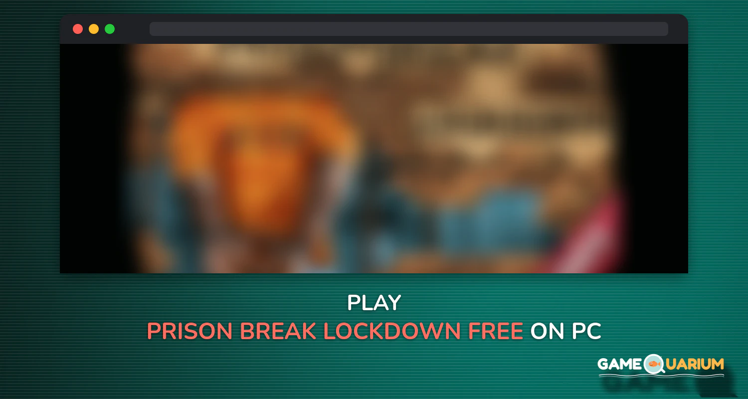 Prison Break: Lockdown (Free) on Windows Prison Break: Lockdown (Free) on Windows