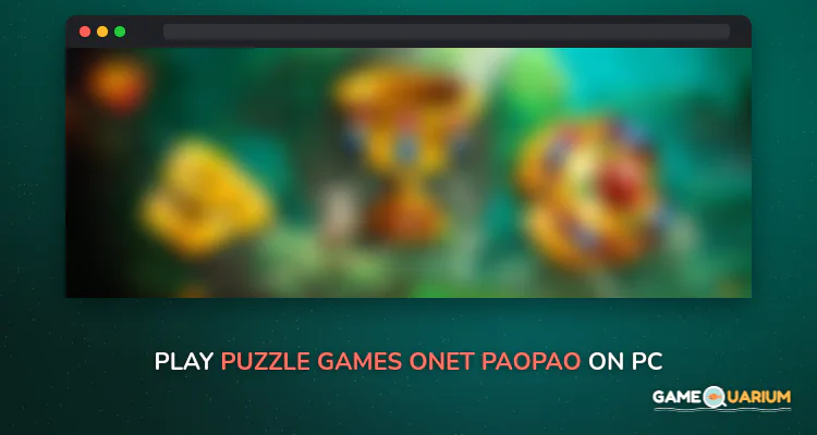 Puzzle Games: Onet PaoPao on Windows Puzzle Games: Onet PaoPao on Windows