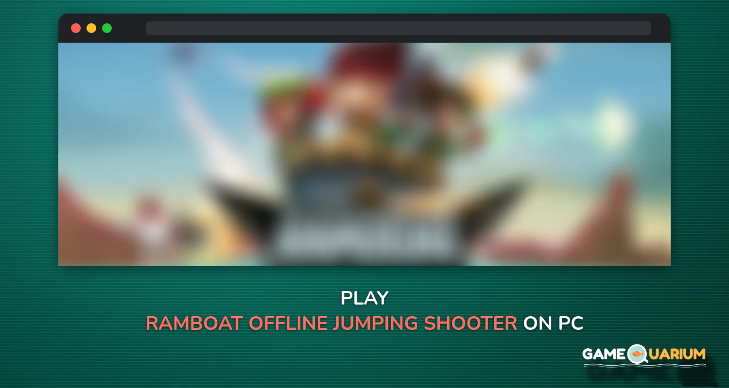 Ramboat - Offline Jumping Shooter and Running Game on Windows Ramboat - Offline Jumping Shooter and Running Game on Windows