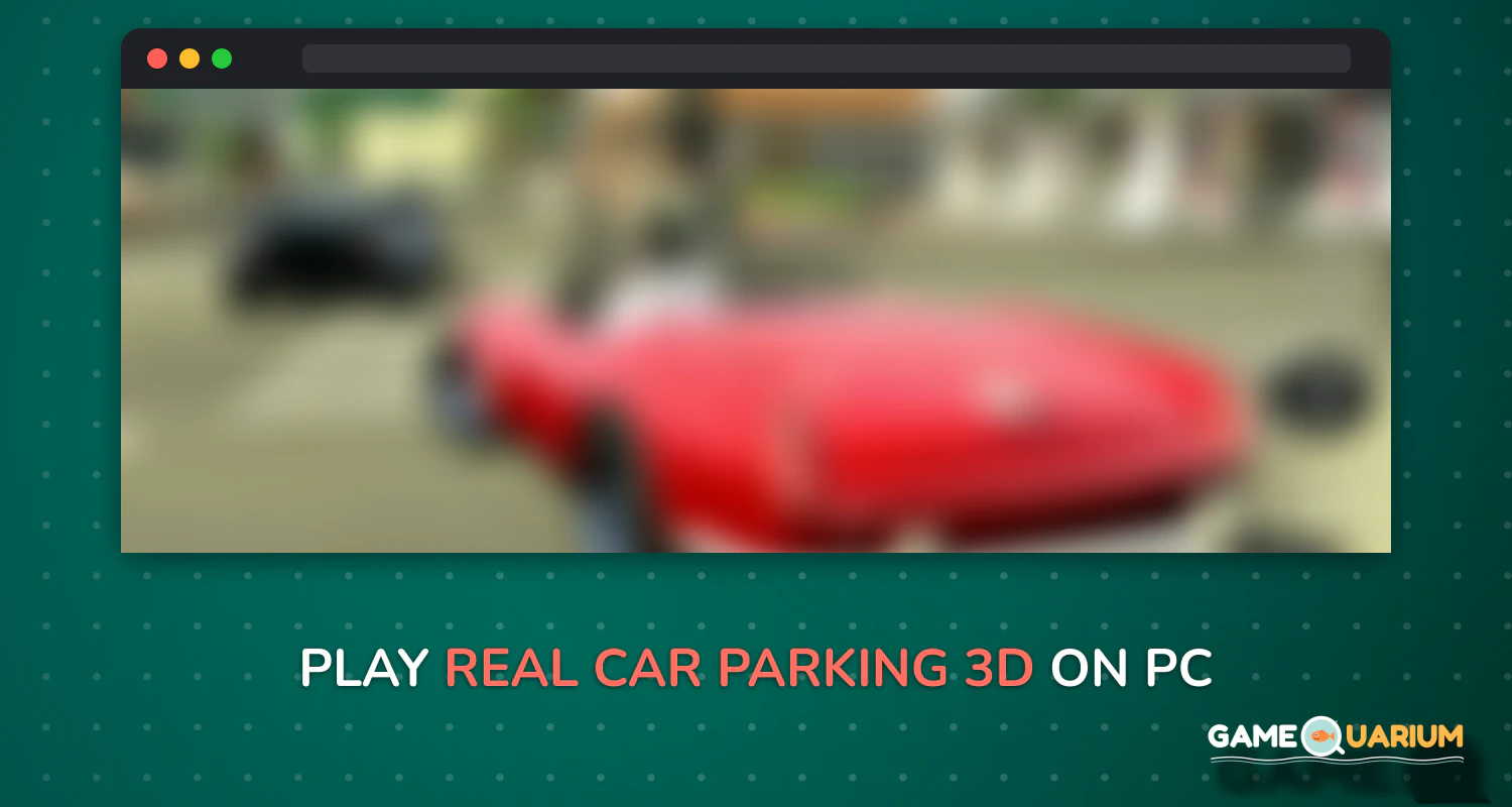 Real Car Parking 3D on Windows Real Car Parking 3D on Windows