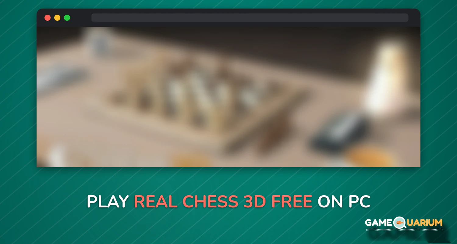 Real Chess 3D FREE on Windows Real Chess 3D FREE on Windows