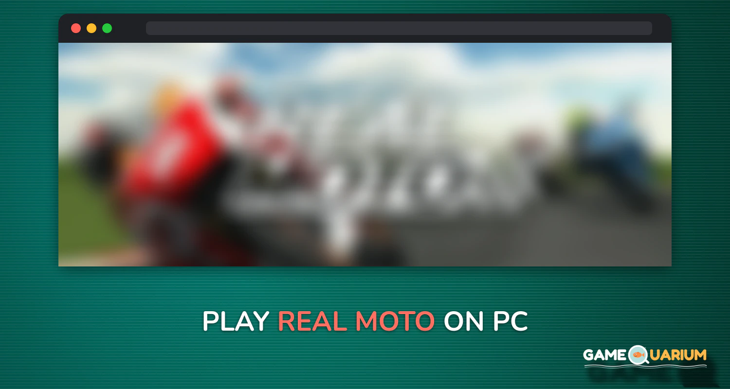Real Moto on Windows Real Moto on Windows