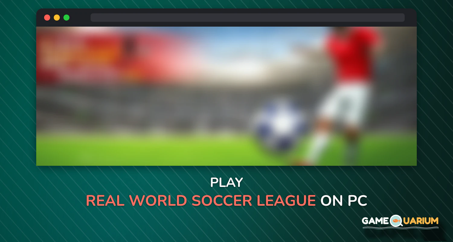 Real World Soccer League: Football WorldCup 2018 on Windows