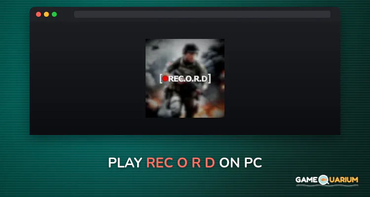REC.O.R.D on Windows