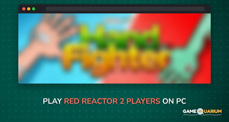 Red Reactor - 2 Players on Windows