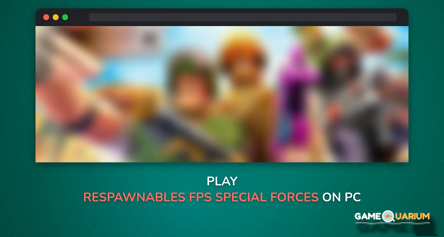 Respawnables - FPS Special Forces on Windows
