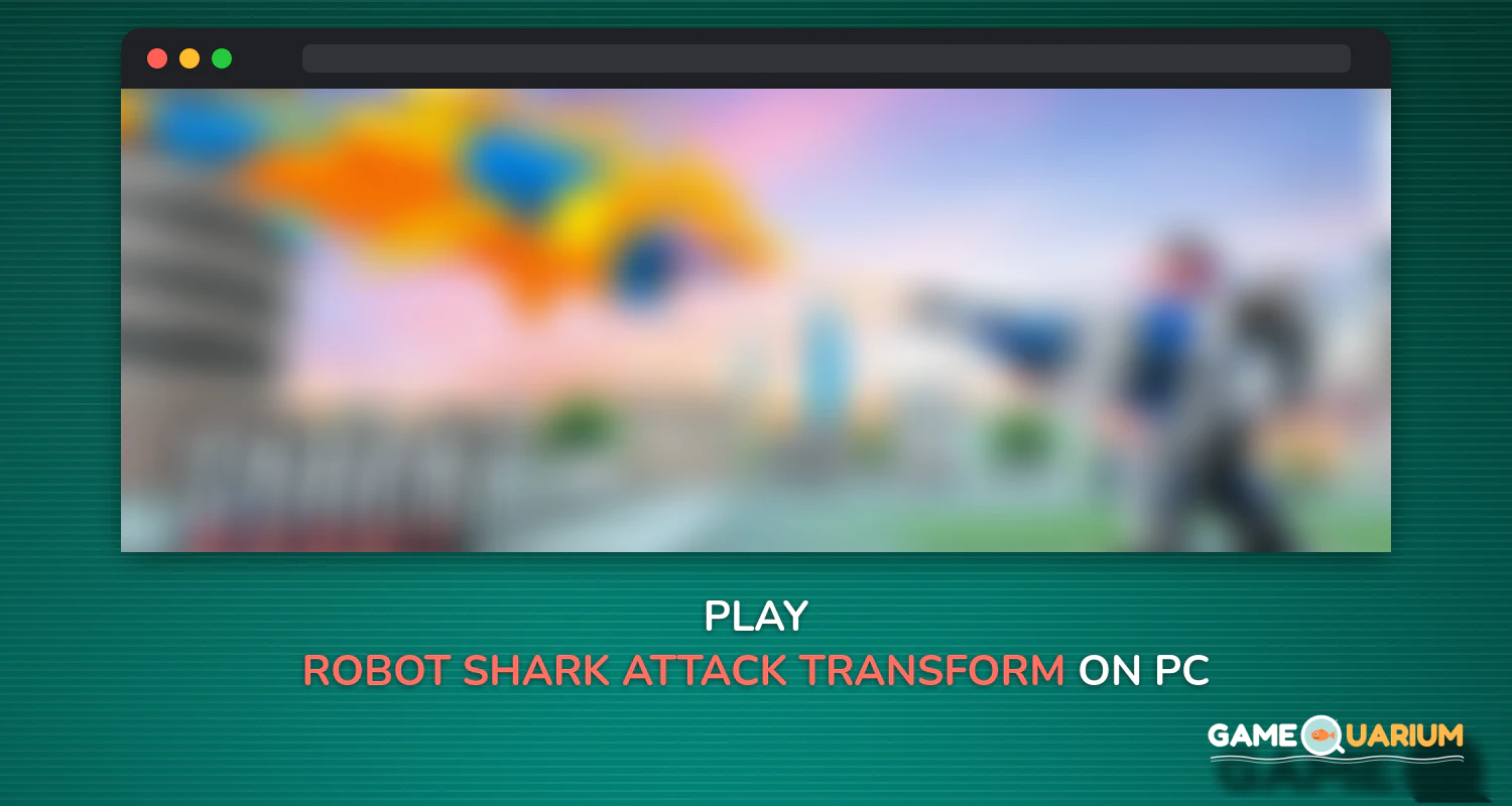 Robot Shark Attack: Transform Robot Shark Games on Windows