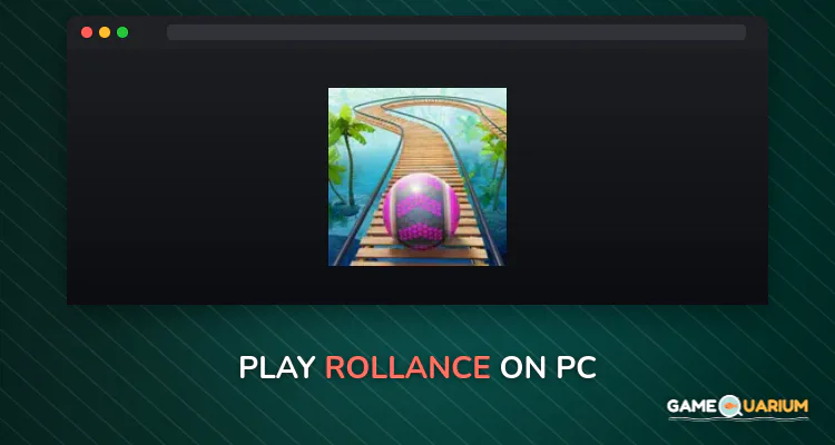 Rollance on Windows Rollance on Windows