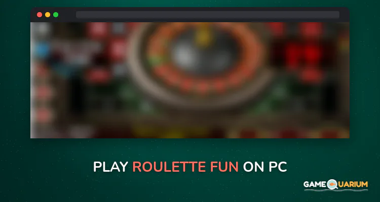 Roulette fun on Windows