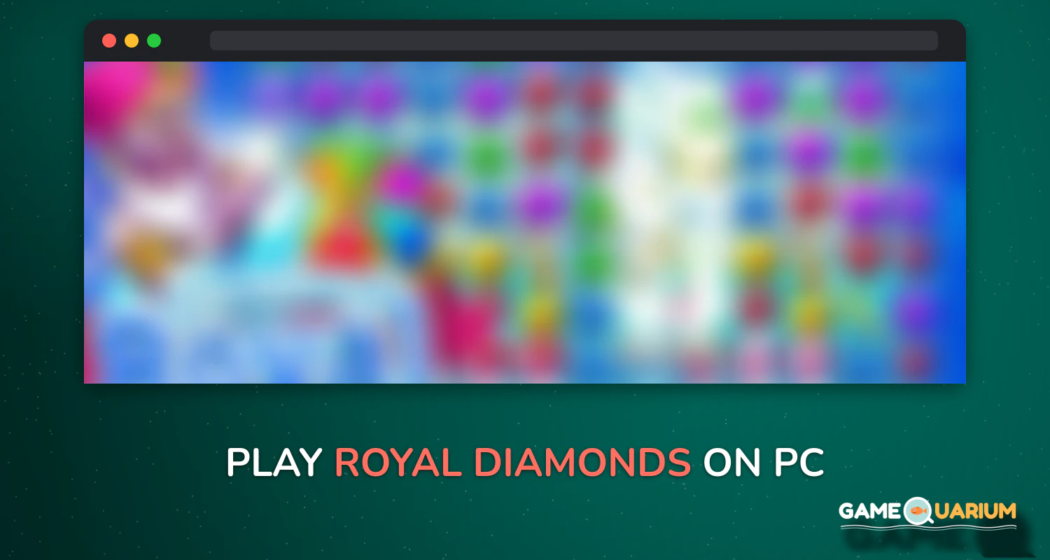 Royal Diamonds on Windows Royal Diamonds on Windows