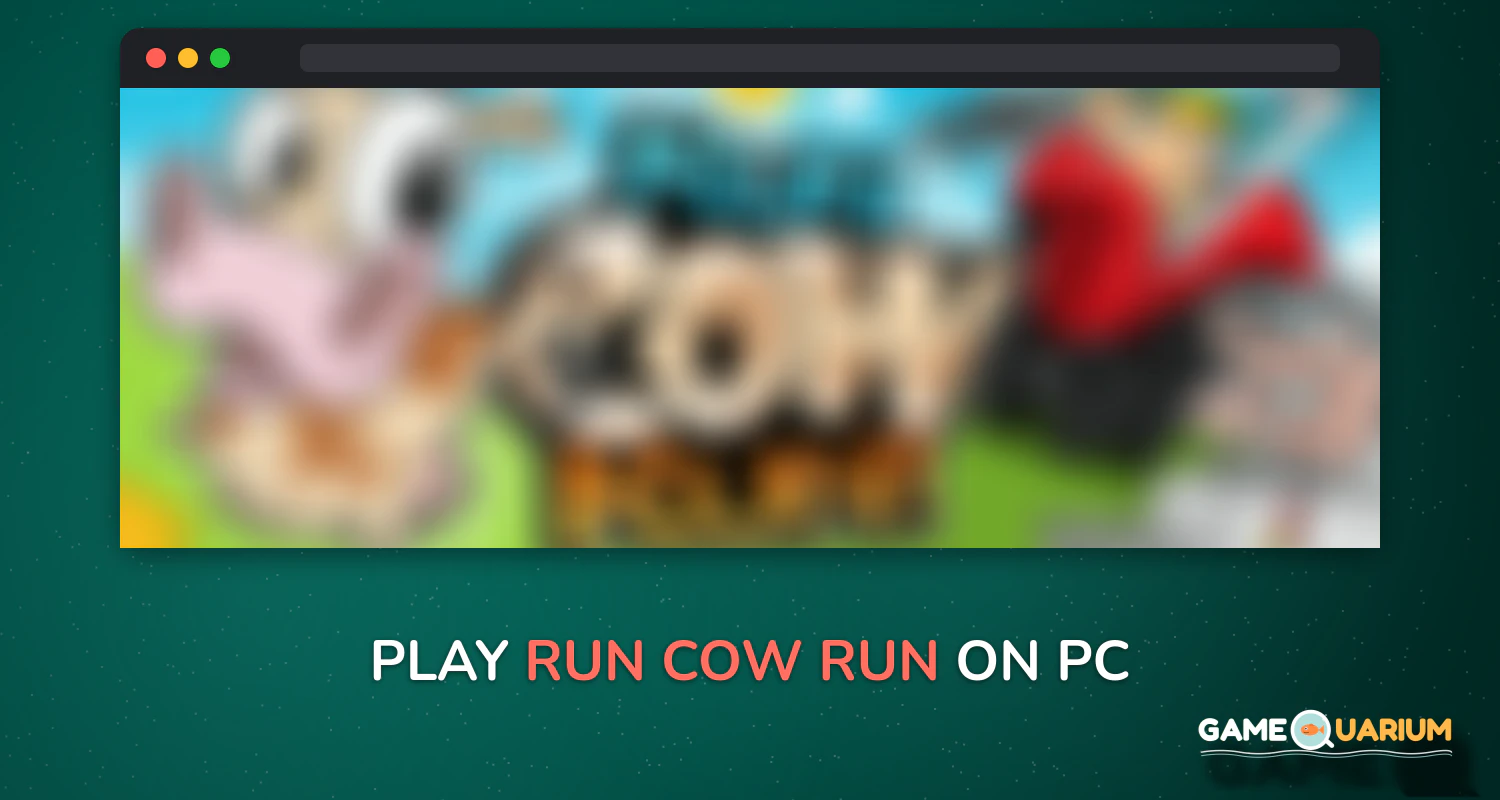 Run Cow Run on Windows Run Cow Run on Windows