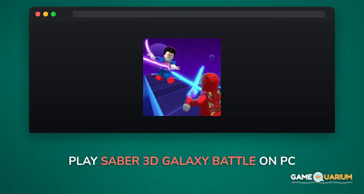 Saber 3D: Galaxy Battle on Windows Saber 3D: Galaxy Battle on Windows