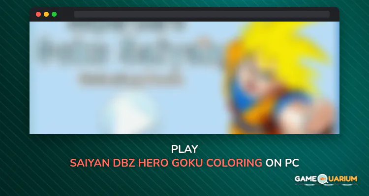 Saiyan DBZ Hero Goku Coloring Book Free on Windows Saiyan DBZ Hero Goku Coloring Book Free on Windows