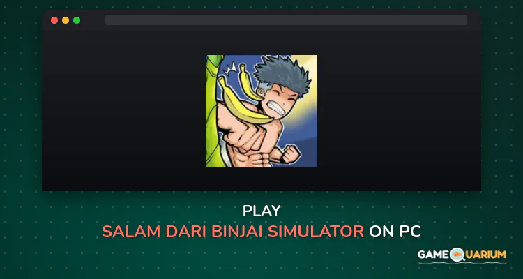 Salam Dari Binjai Simulator on Windows Salam Dari Binjai Simulator on Windows