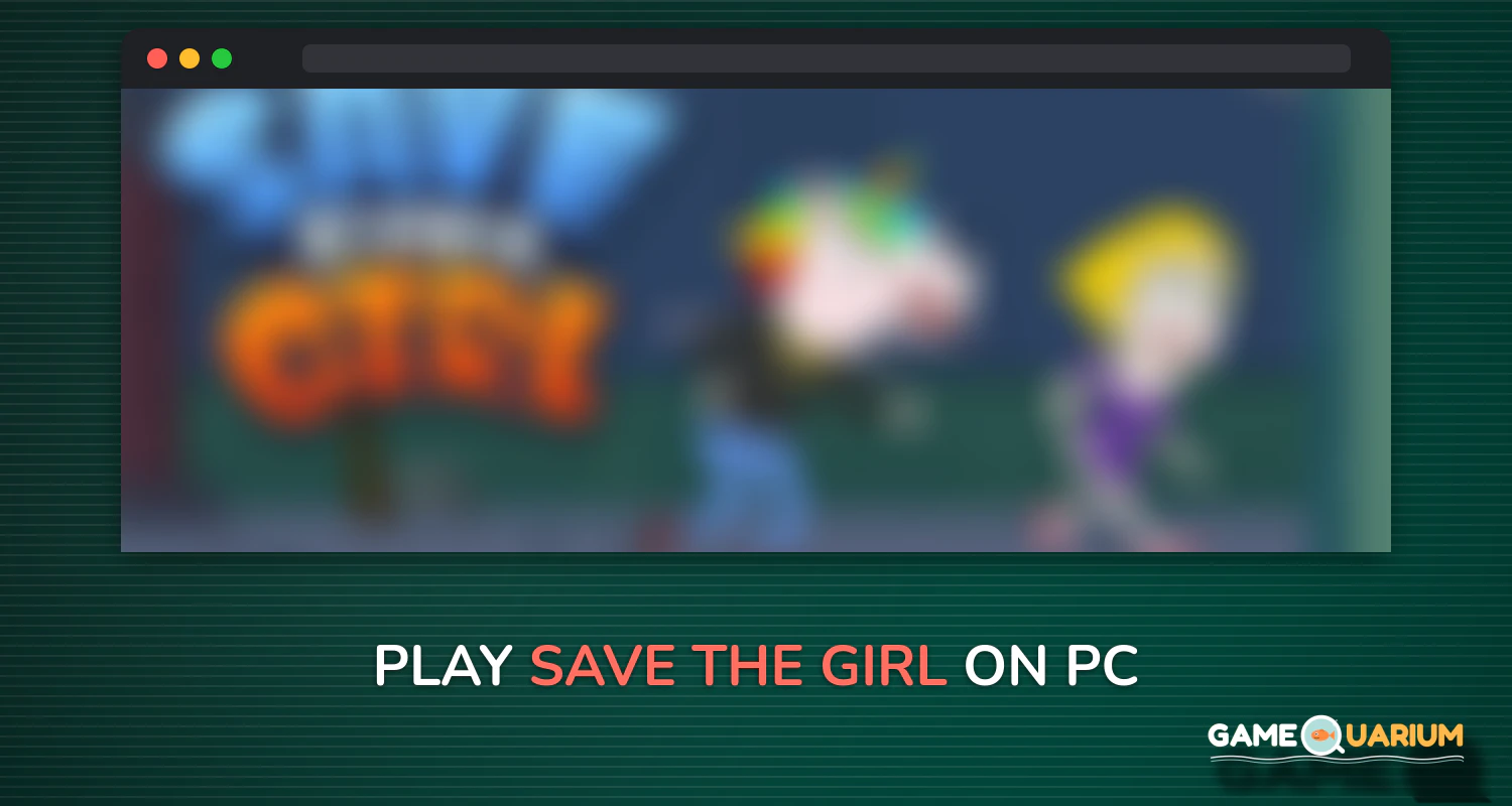 Save The Girl on Windows Save The Girl on Windows