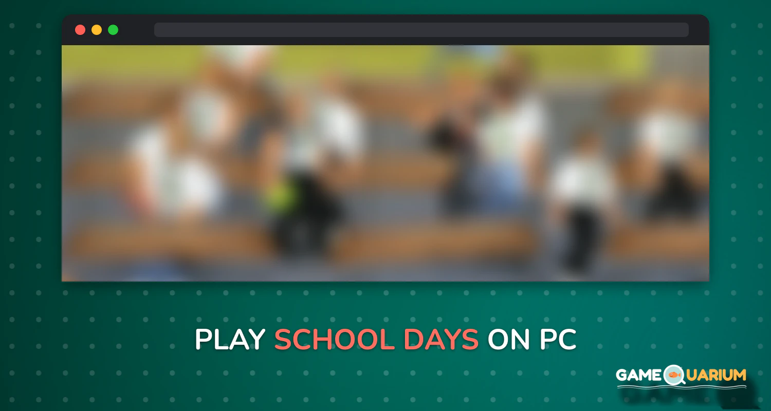 School Days on Windows School Days on Windows