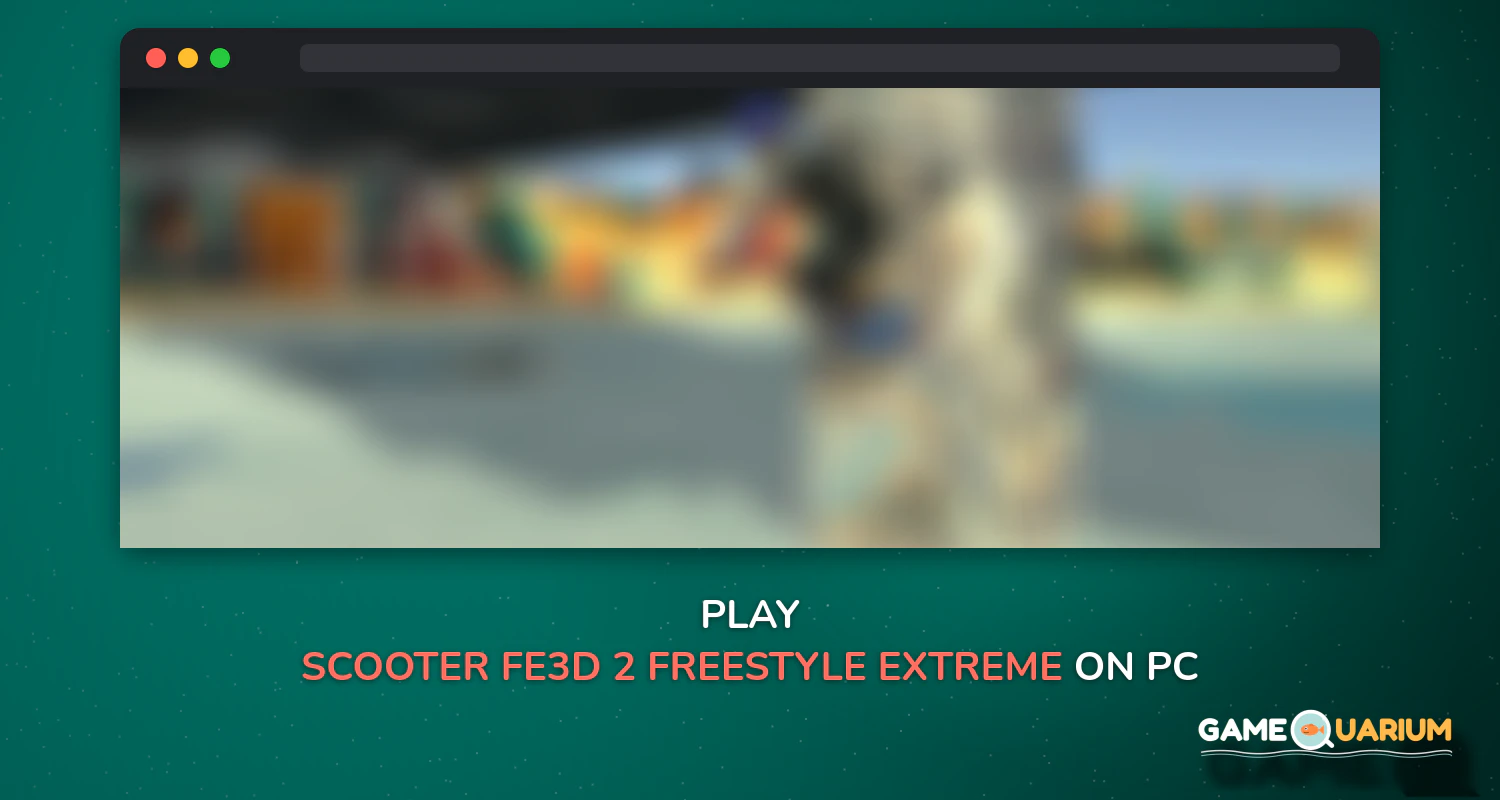 Scooter FE3D 2 - Freestyle Extreme 3D on Windows