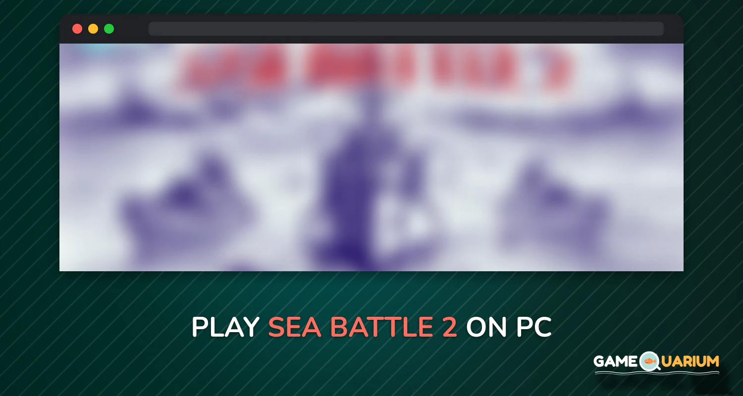 Sea Battle 2 on Windows Sea Battle 2 on Windows