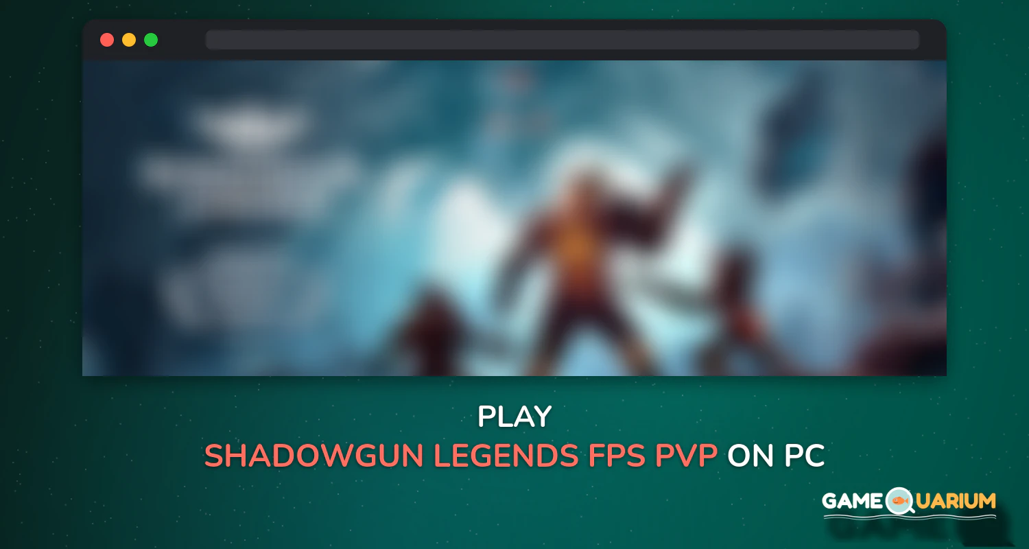 SHADOWGUN LEGENDS - FPS PvP and Coop Shooting Game on Windows SHADOWGUN LEGENDS - FPS PvP and Coop Shooting Game on Windows